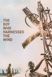 The Boy Who Harnessed the Wind 2019 Full Movie Free Download HD 720p