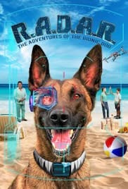 R.A.D.A.R. The Adventures of the Bionic Dog 2023 Full Movie Download Free HD 720p