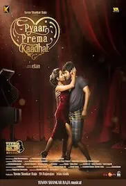 Pyaar Prema Kaadhal 2018 Full Movie Download Free HD 720p Hindi