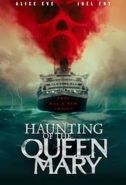 Haunting of the Queen Mary 2023 Full Movie Download Free HD 720p Dual Audio